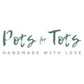 Pots for Tots