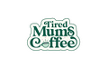 Tired Mums Coffee Limited